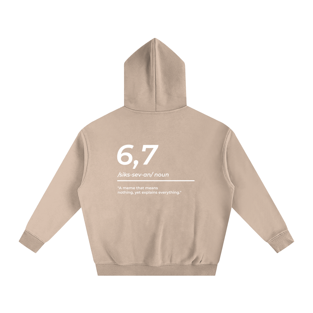 6,7 Definition Hoodie
