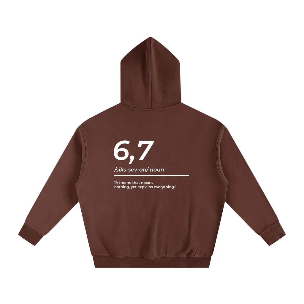6,7 Definition Hoodie