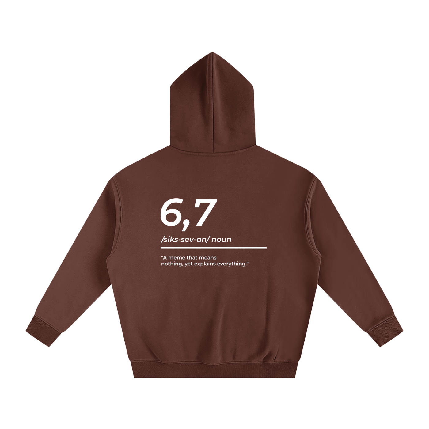 6,7 Definition Hoodie
