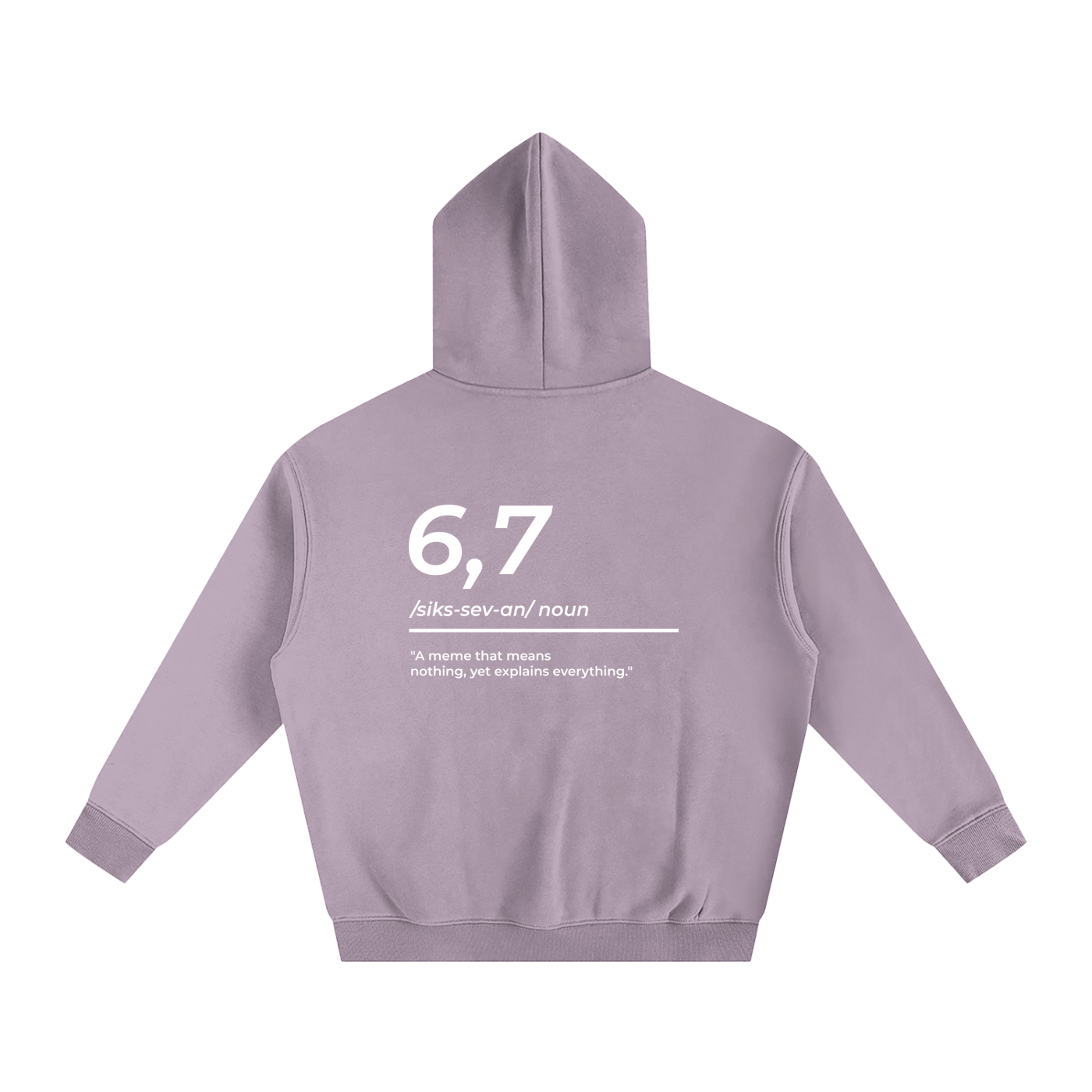6,7 Definition Hoodie