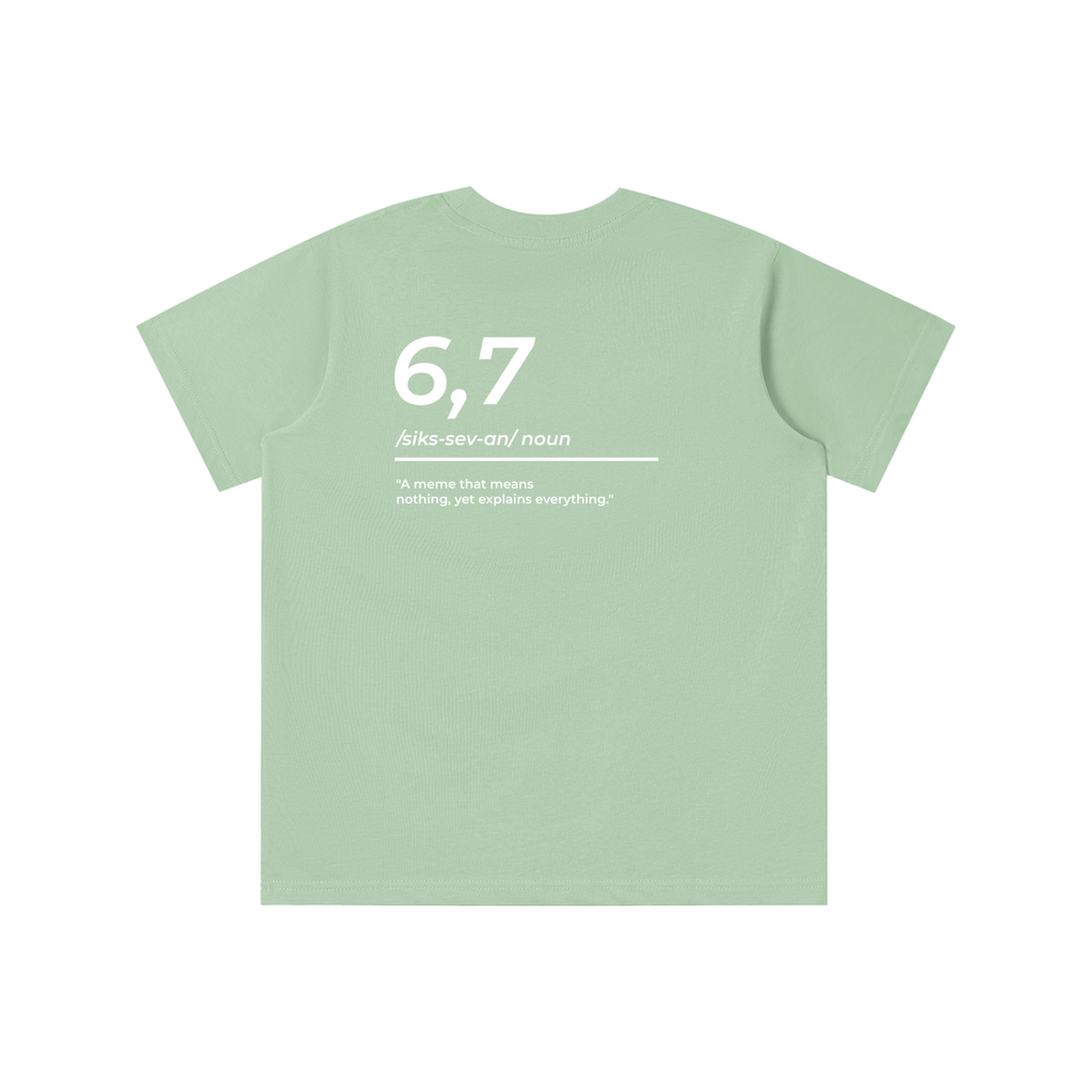 Kids 6,7 Definition T